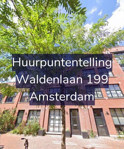Foto gevel Huurpuntentelling voor Waldenlaan 199, Amsterdam