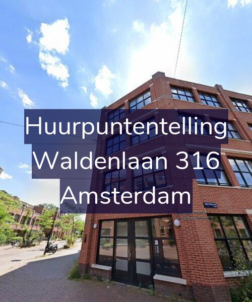 Foto gevel Huurpuntentelling voor Waldenlaan 316, Amsterdam