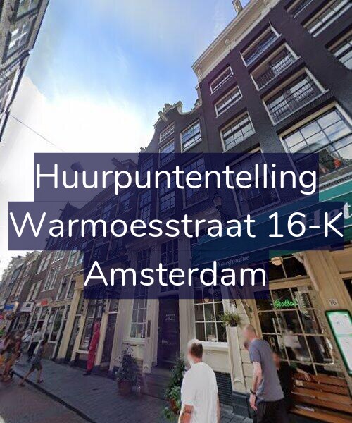 Foto gevel Huurpuntentelling voor Warmoesstraat 16-K, Amsterdam