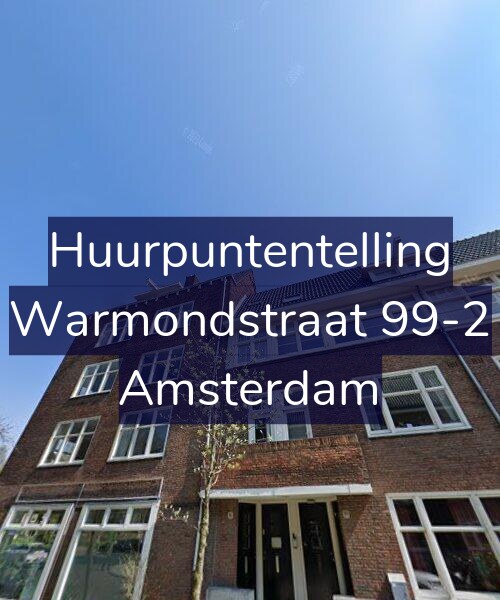 Foto gevel Huurpuntentelling voor Warmondstraat 99-2, Amsterdam