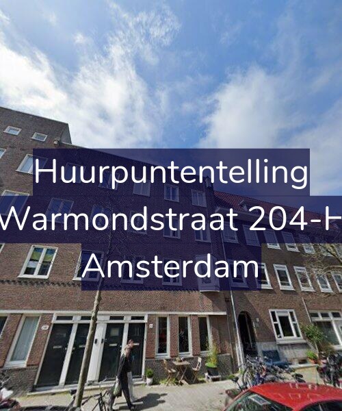Foto gevel Huurpuntentelling voor Warmondstraat 204-H, Amsterdam