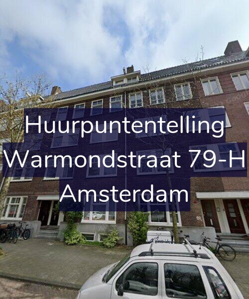Foto gevel Huurpuntentelling voor Warmondstraat 79-H, Amsterdam