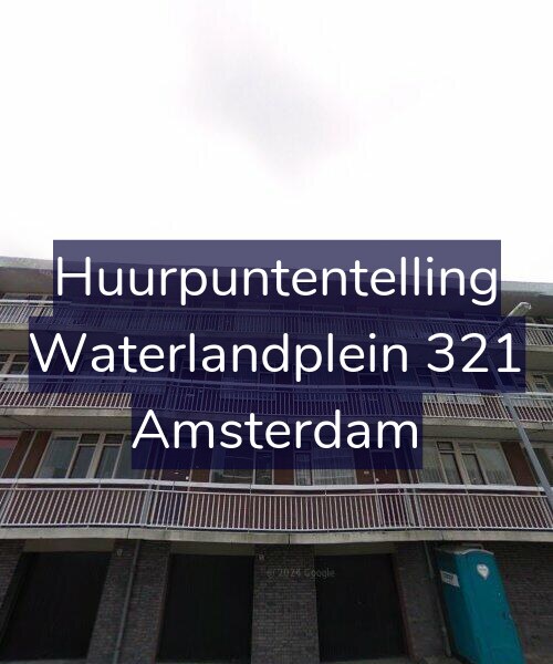 Foto gevel Huurpuntentelling voor Waterlandplein 321, Amsterdam