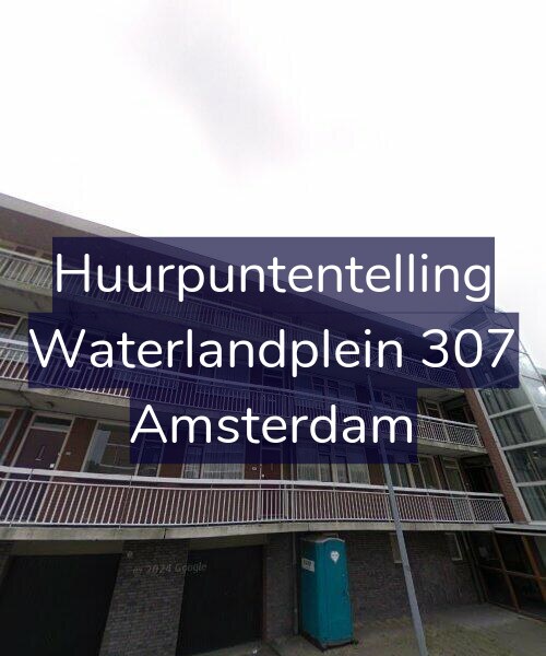 Foto gevel Huurpuntentelling voor Waterlandplein 307, Amsterdam