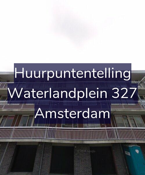 Foto gevel Huurpuntentelling voor Waterlandplein 327, Amsterdam