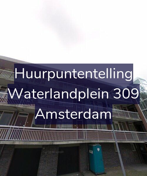 Foto gevel Huurpuntentelling voor Waterlandplein 309, Amsterdam