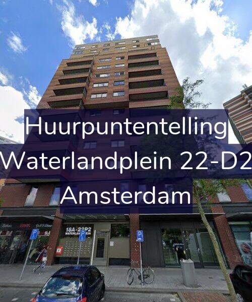 Foto gevel Huurpuntentelling voor Waterlandplein 22-D2, Amsterdam