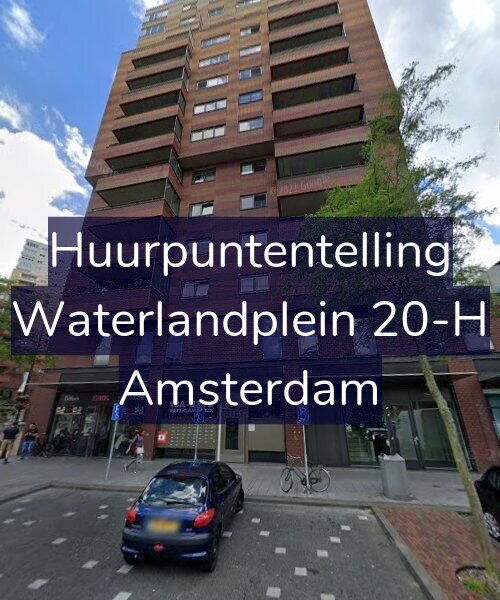 Foto gevel Huurpuntentelling voor Waterlandplein 20-H, Amsterdam
