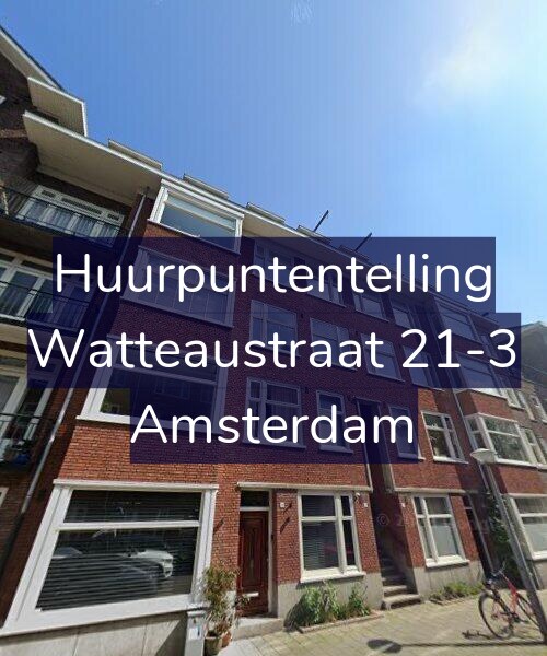 Foto gevel Huurpuntentelling voor Watteaustraat 21-3, Amsterdam