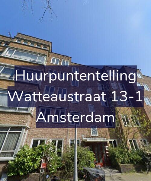 Foto gevel Huurpuntentelling voor Watteaustraat 13-1, Amsterdam