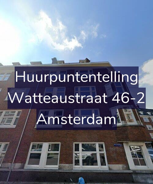 Foto gevel Huurpuntentelling voor Watteaustraat 46-2, Amsterdam