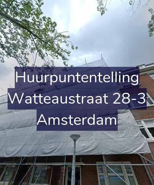 Foto gevel Huurpuntentelling voor Watteaustraat 28-3, Amsterdam