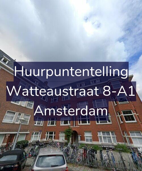 Foto gevel Huurpuntentelling voor Watteaustraat 8-A1, Amsterdam