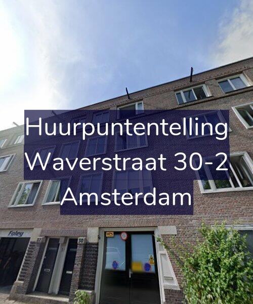 Foto gevel Huurpuntentelling voor Waverstraat 30-2, Amsterdam