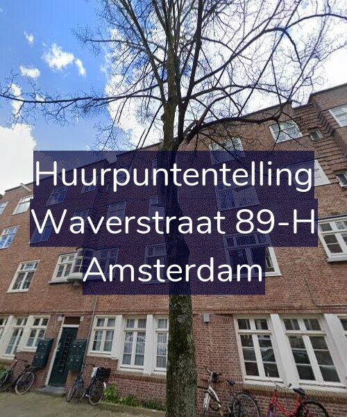 Foto gevel Huurpuntentelling voor Waverstraat 89-H, Amsterdam