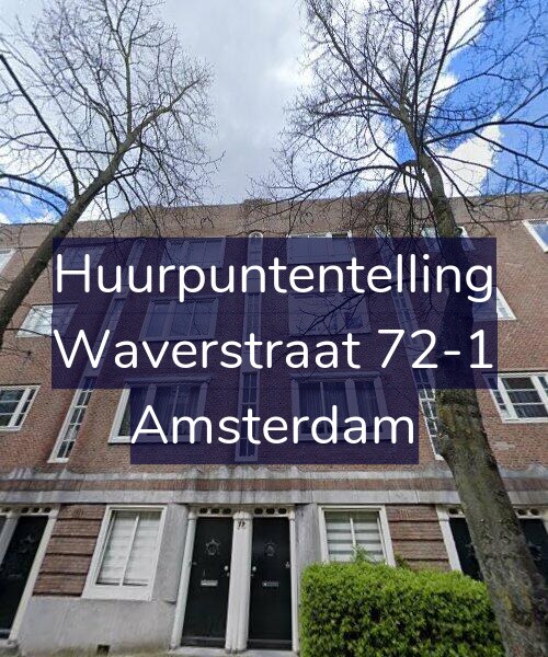 Foto gevel Huurpuntentelling voor Waverstraat 72-1, Amsterdam