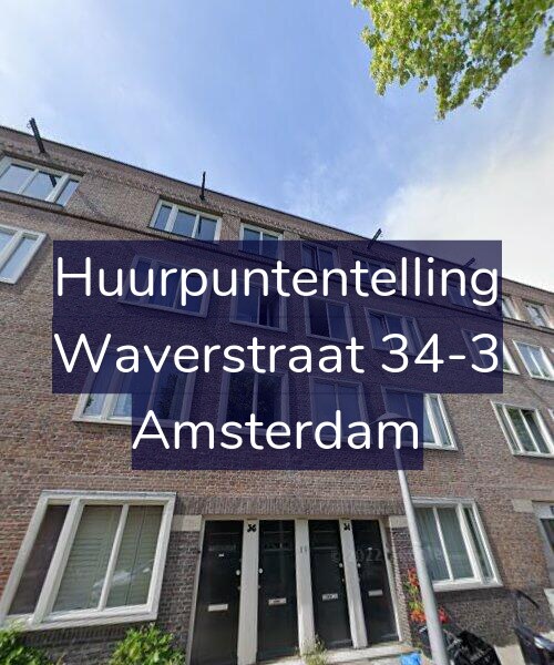 Foto gevel Huurpuntentelling voor Waverstraat 34-3, Amsterdam