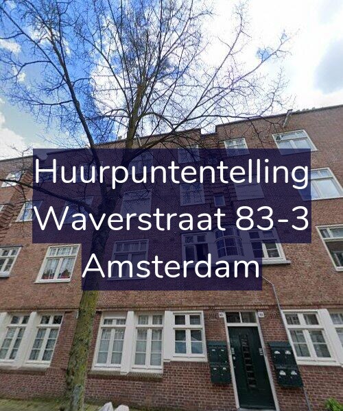Foto gevel Huurpuntentelling voor Waverstraat 83-3, Amsterdam