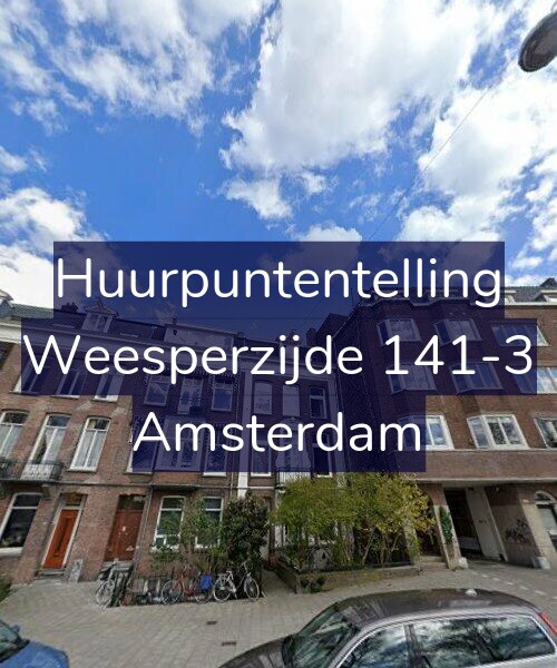 Foto gevel Huurpuntentelling voor Weesperzijde 141-3, Amsterdam
