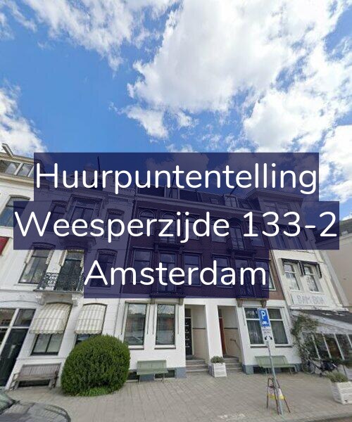 Foto gevel Huurpuntentelling voor Weesperzijde 133-2, Amsterdam