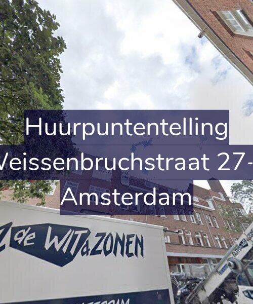 Foto gevel Huurpuntentelling voor Weissenbruchstraat 27-3, Amsterdam