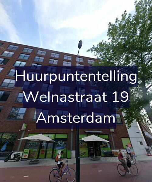 Foto gevel Huurpuntentelling voor Welnastraat 19, Amsterdam