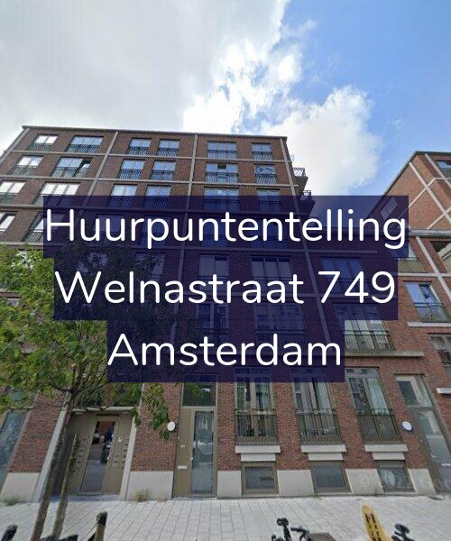 Foto gevel Huurpuntentelling voor Welnastraat 749, Amsterdam