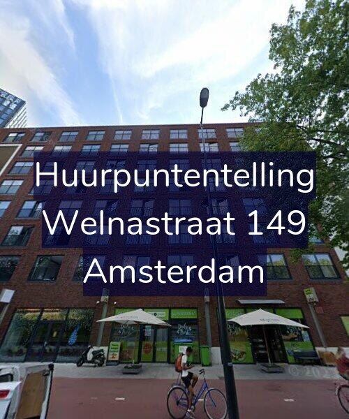 Foto gevel Huurpuntentelling voor Welnastraat 149, Amsterdam