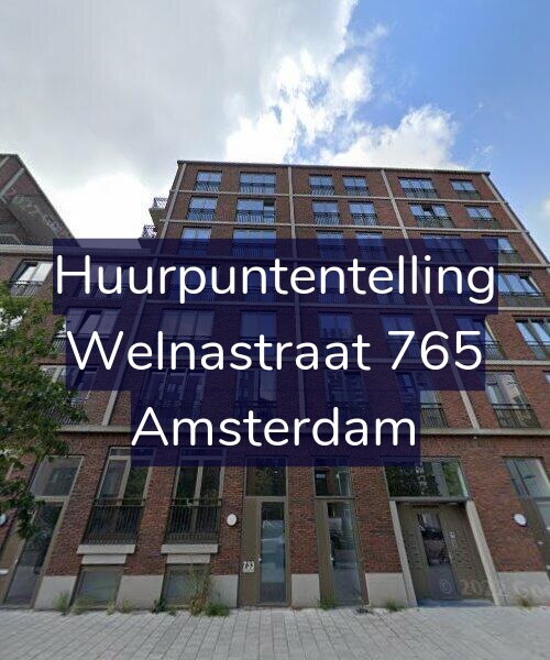 Foto gevel Huurpuntentelling voor Welnastraat 765, Amsterdam