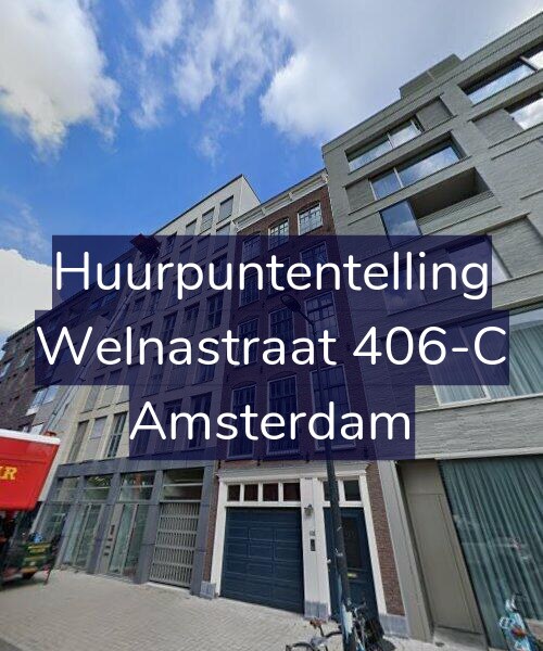 Foto gevel Huurpuntentelling voor Welnastraat 406-C, Amsterdam