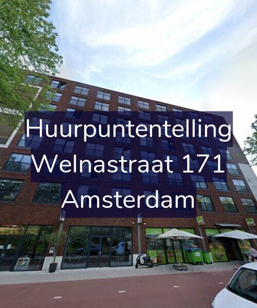 Foto gevel Huurpuntentelling voor Welnastraat 171, Amsterdam