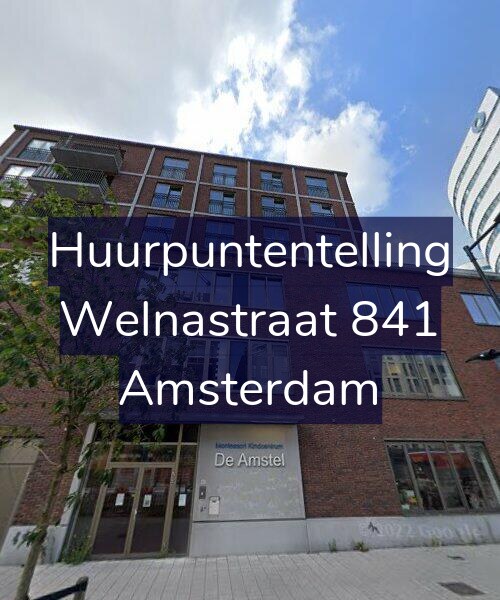 Foto gevel Huurpuntentelling voor Welnastraat 841, Amsterdam
