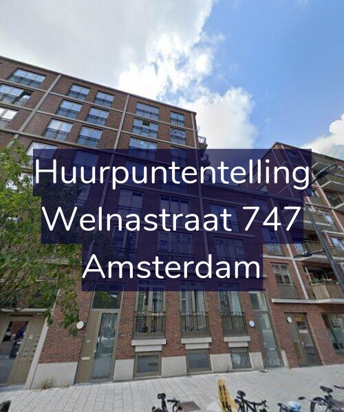 Foto gevel Huurpuntentelling voor Welnastraat 747, Amsterdam