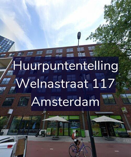 Foto gevel Huurpuntentelling voor Welnastraat 117, Amsterdam