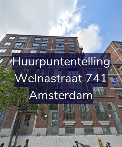 Foto gevel Huurpuntentelling voor Welnastraat 741, Amsterdam