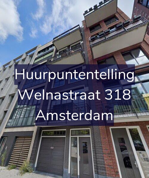 Foto gevel Huurpuntentelling voor Welnastraat 318, Amsterdam