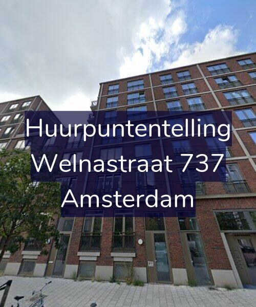 Foto gevel Huurpuntentelling voor Welnastraat 737, Amsterdam