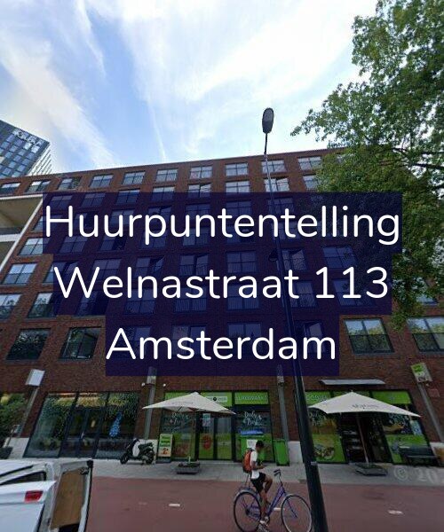 Foto gevel Huurpuntentelling voor Welnastraat 113, Amsterdam