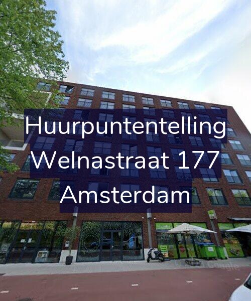 Foto gevel Huurpuntentelling voor Welnastraat 177, Amsterdam