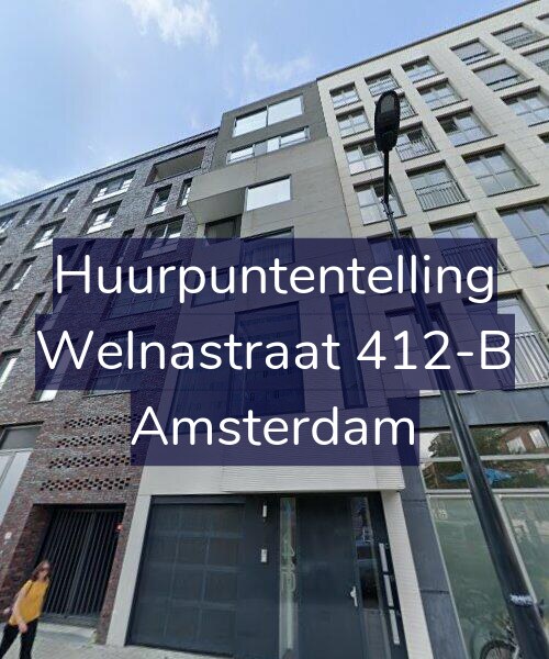 Foto gevel Huurpuntentelling voor Welnastraat 412-B, Amsterdam