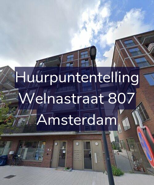 Foto gevel Huurpuntentelling voor Welnastraat 807, Amsterdam