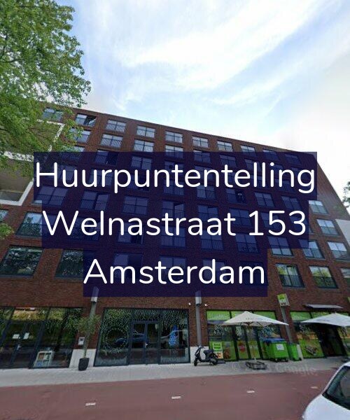 Foto gevel Huurpuntentelling voor Welnastraat 153, Amsterdam