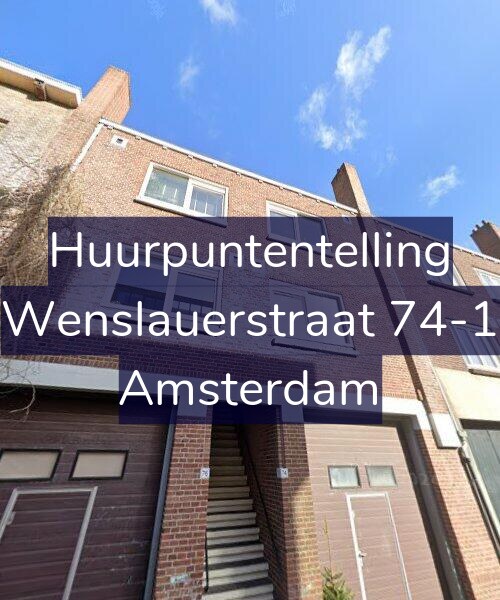 Foto gevel Huurpuntentelling voor Wenslauerstraat 74-1, Amsterdam