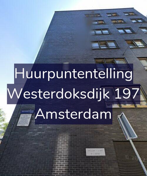 Foto gevel Huurpuntentelling voor Westerdoksdijk 197, Amsterdam