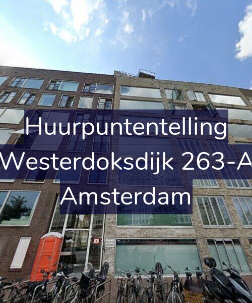 Foto gevel Huurpuntentelling voor Westerdoksdijk 263-A, Amsterdam