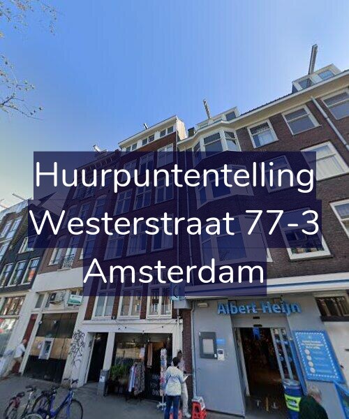 Foto gevel Huurpuntentelling voor Westerstraat 77-3, Amsterdam