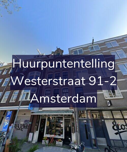 Foto gevel Huurpuntentelling voor Westerstraat 91-2, Amsterdam