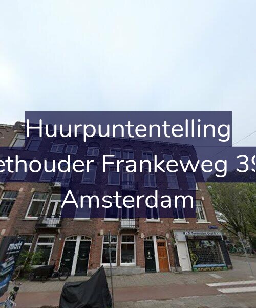 Foto gevel Huurpuntentelling voor Wethouder Frankeweg 39-1, Amsterdam