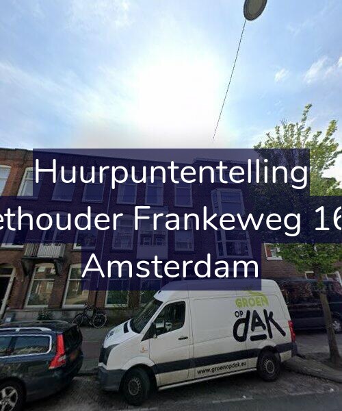 Foto gevel Huurpuntentelling voor Wethouder Frankeweg 16-H, Amsterdam