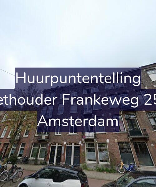 Foto gevel Huurpuntentelling voor Wethouder Frankeweg 25-3, Amsterdam
